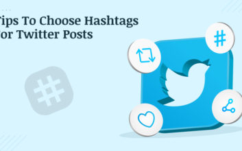 Tips To Choose Hashtags For Twitter