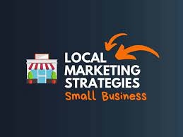 Local Marketing Tips For Small Businesses